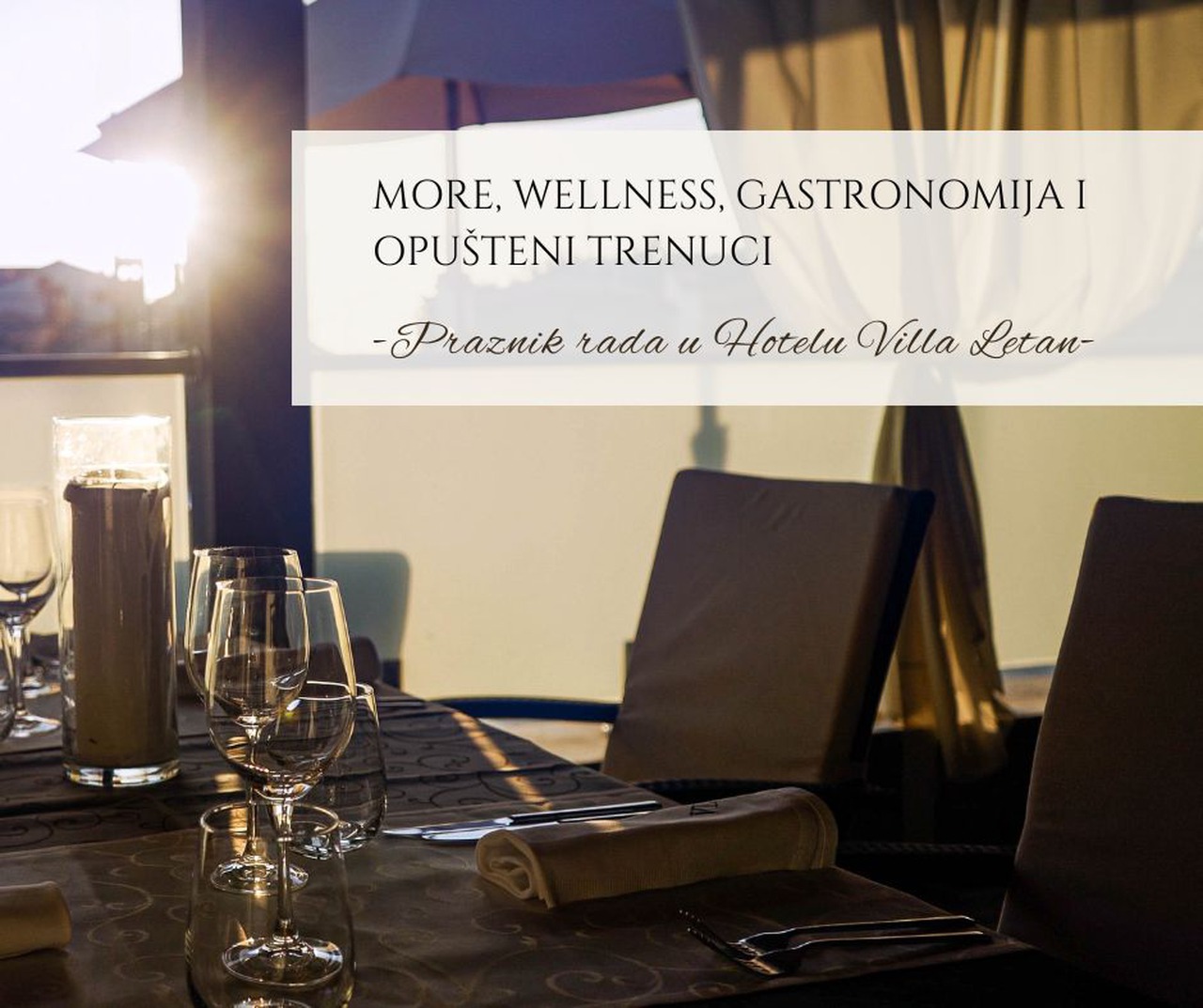 Praznik rada u Hotelu Villa Letan